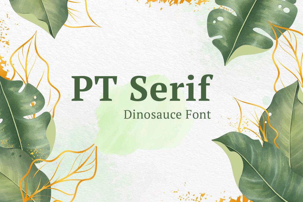 PT Serif – Font Family